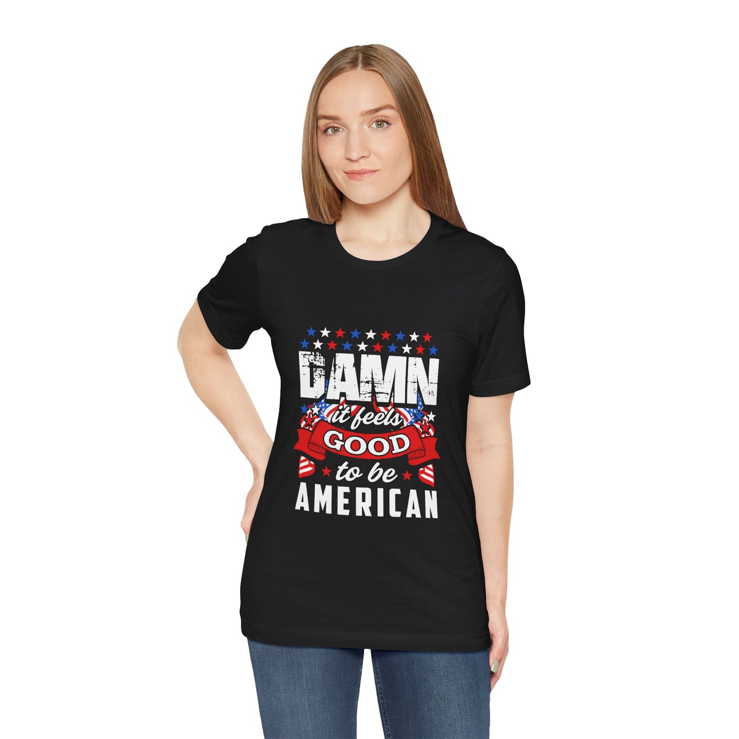 Damn it Feels Good to be American Tee