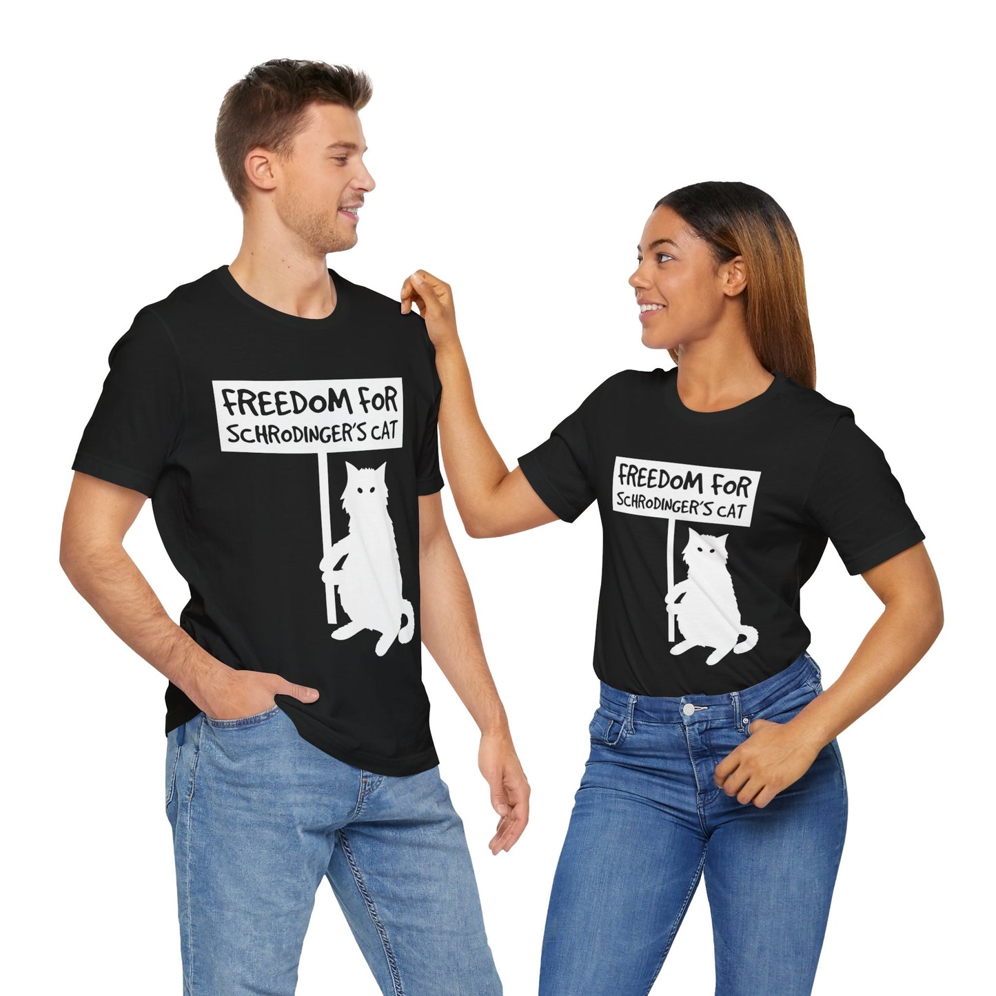 Freedom For Schrodinger`s Cat Tee