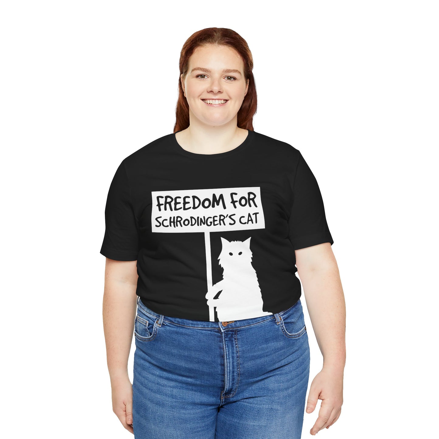 Freedom For Schrodinger`s Cat Tee