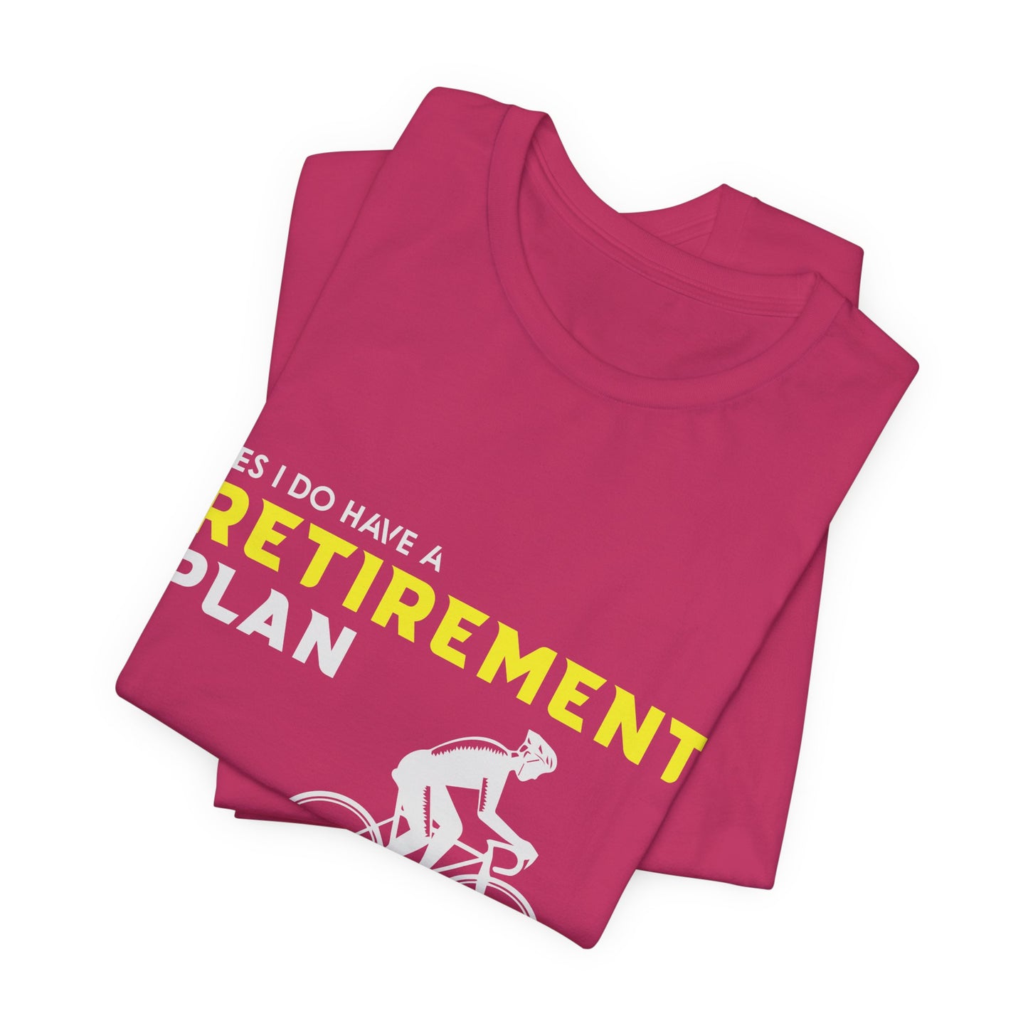Retirement Plan - Cycling Tee