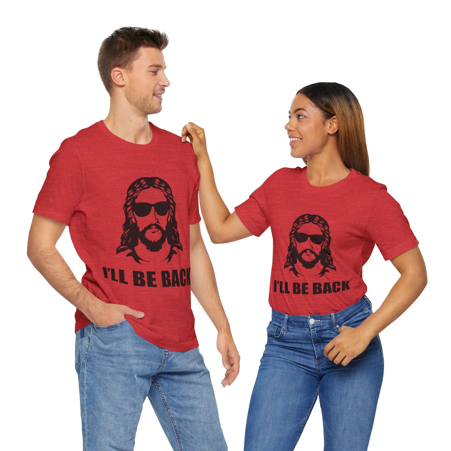 I'll Be Back - Jesus Tee