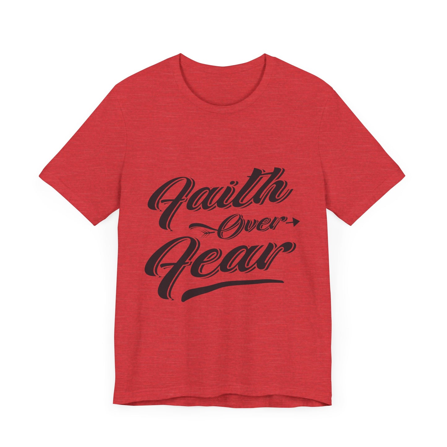 Faith Over Fear Tee