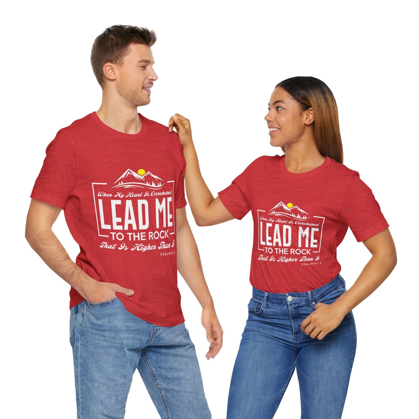 Overwhelmed heart lead me to the Rock Tee