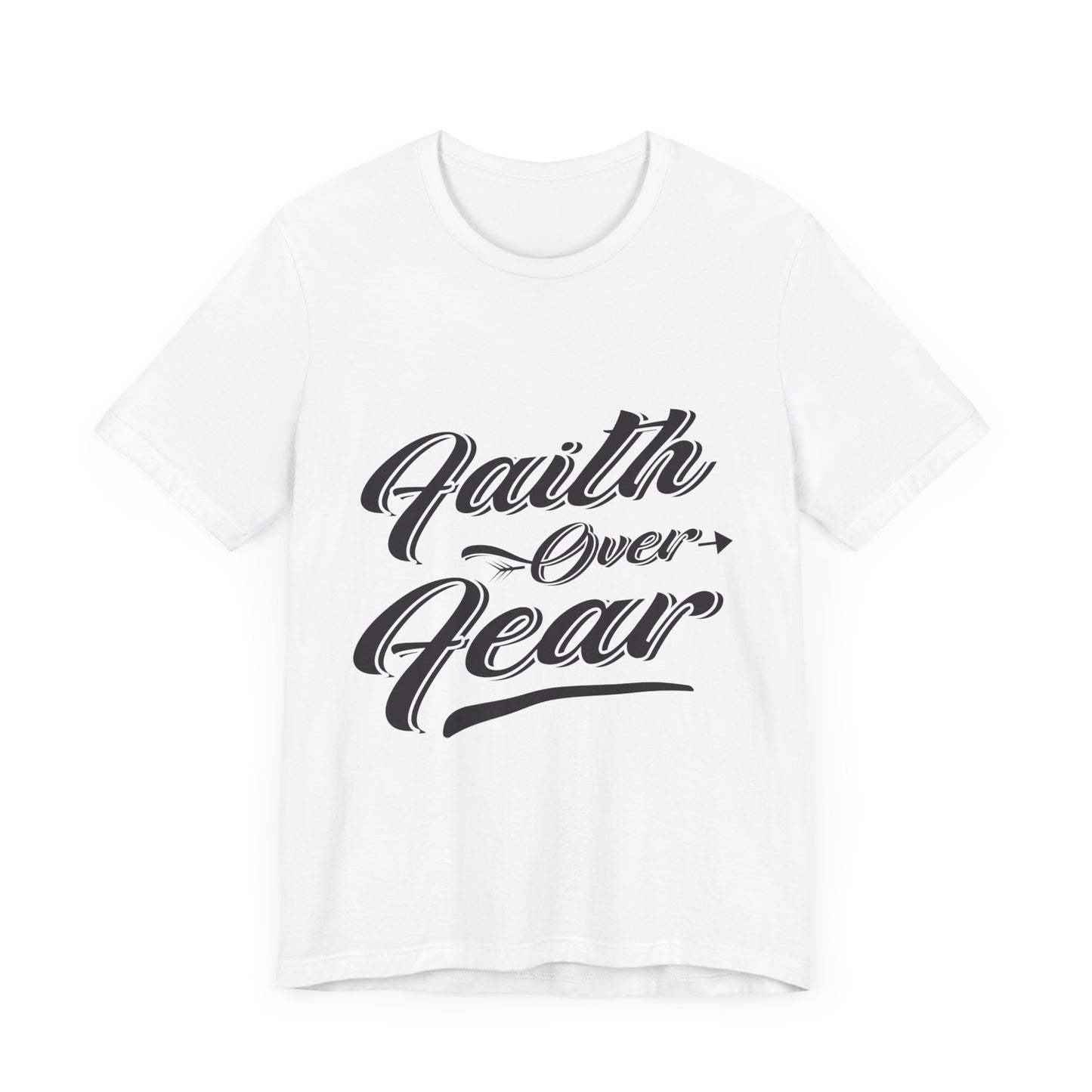 Faith Over Fear Tee