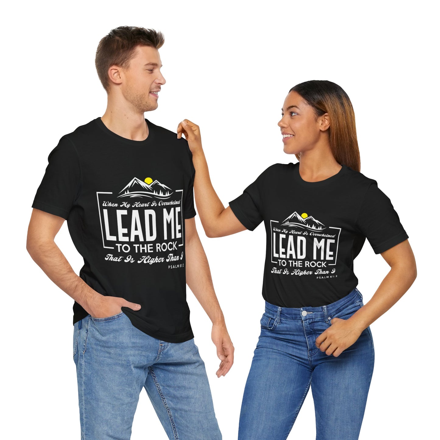 Overwhelmed heart lead me to the Rock Tee