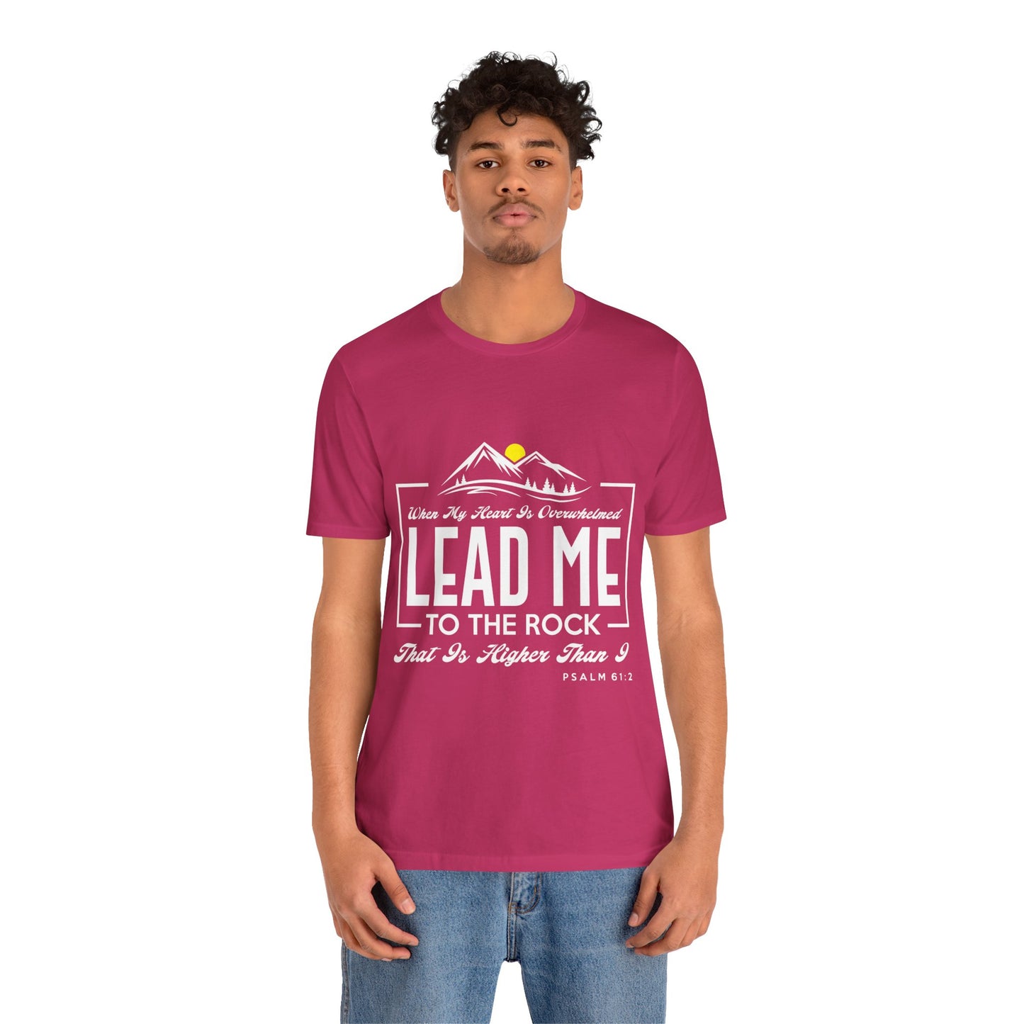 Overwhelmed heart lead me to the Rock Tee