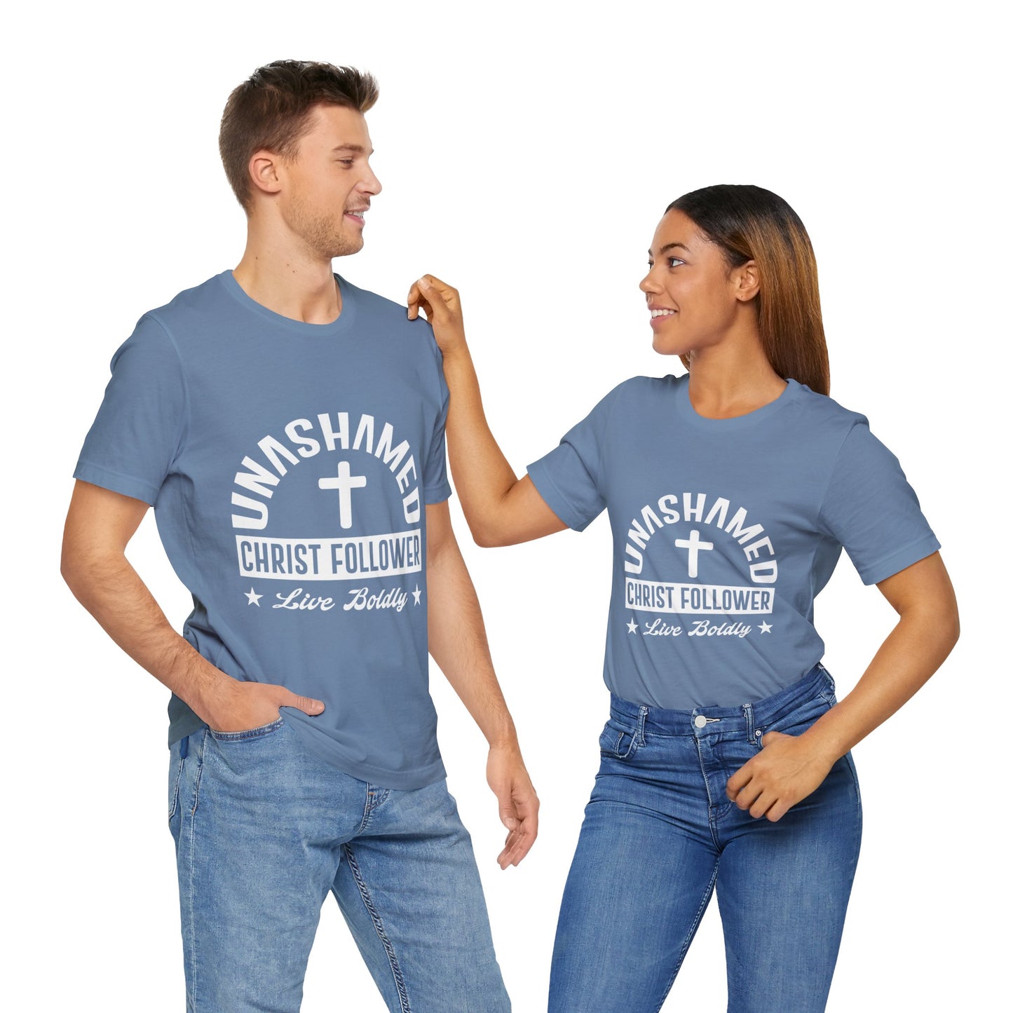 Unashamed Christ Follower Tee