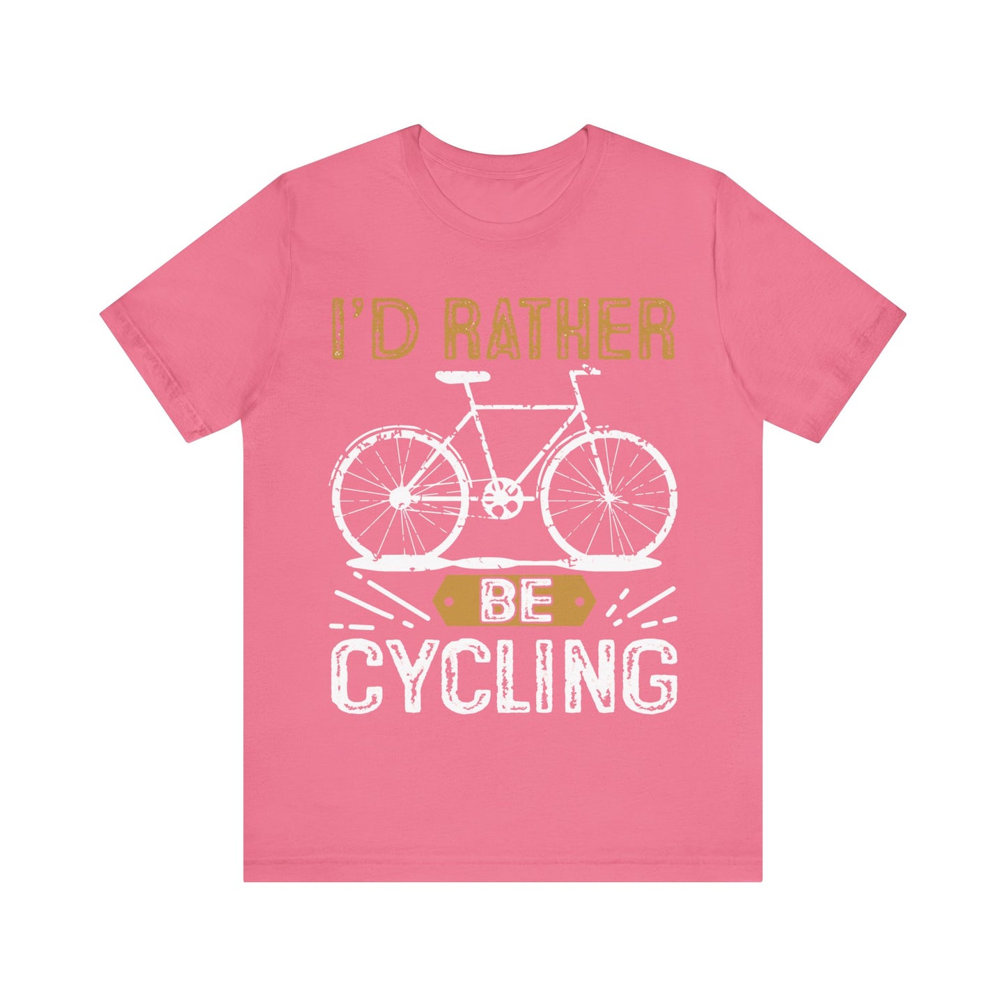 I`d Rather be Cycling Tee