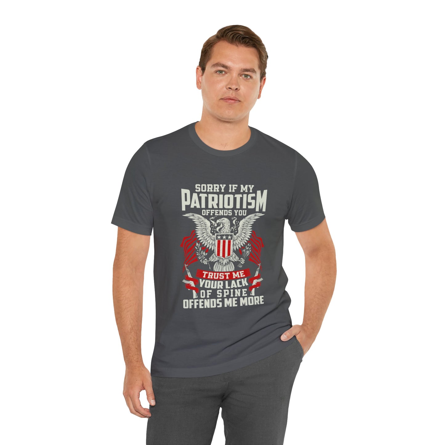 Sorry if my Patriotism Offends You Tee