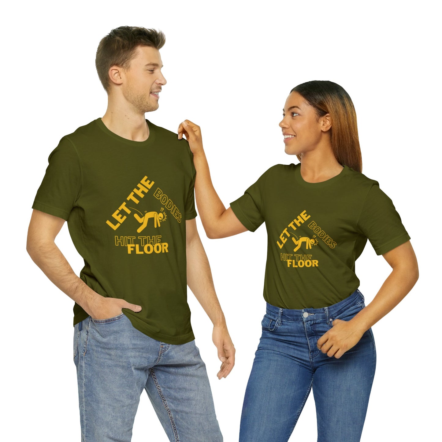 Let the bodies hit the floor  Tee