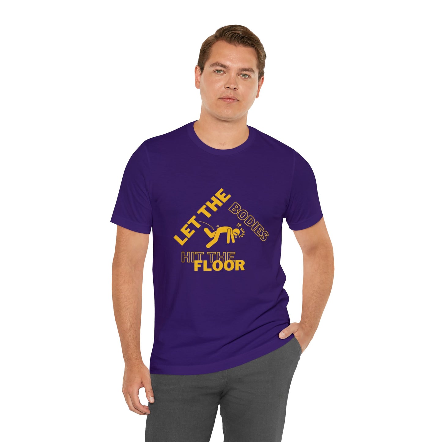 Let the bodies hit the floor  Tee