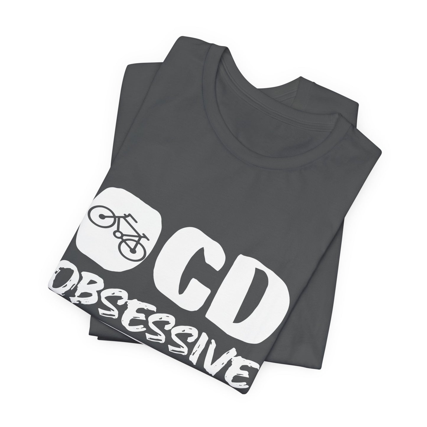 OCD - Obsessive Cycling Disorder Tee