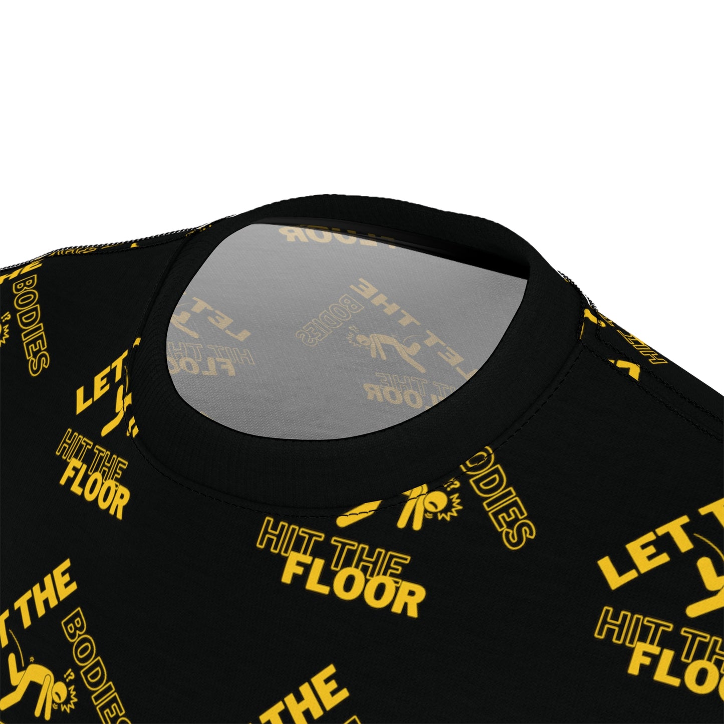 Let the Bodies hit the Floor Tee (AOP)