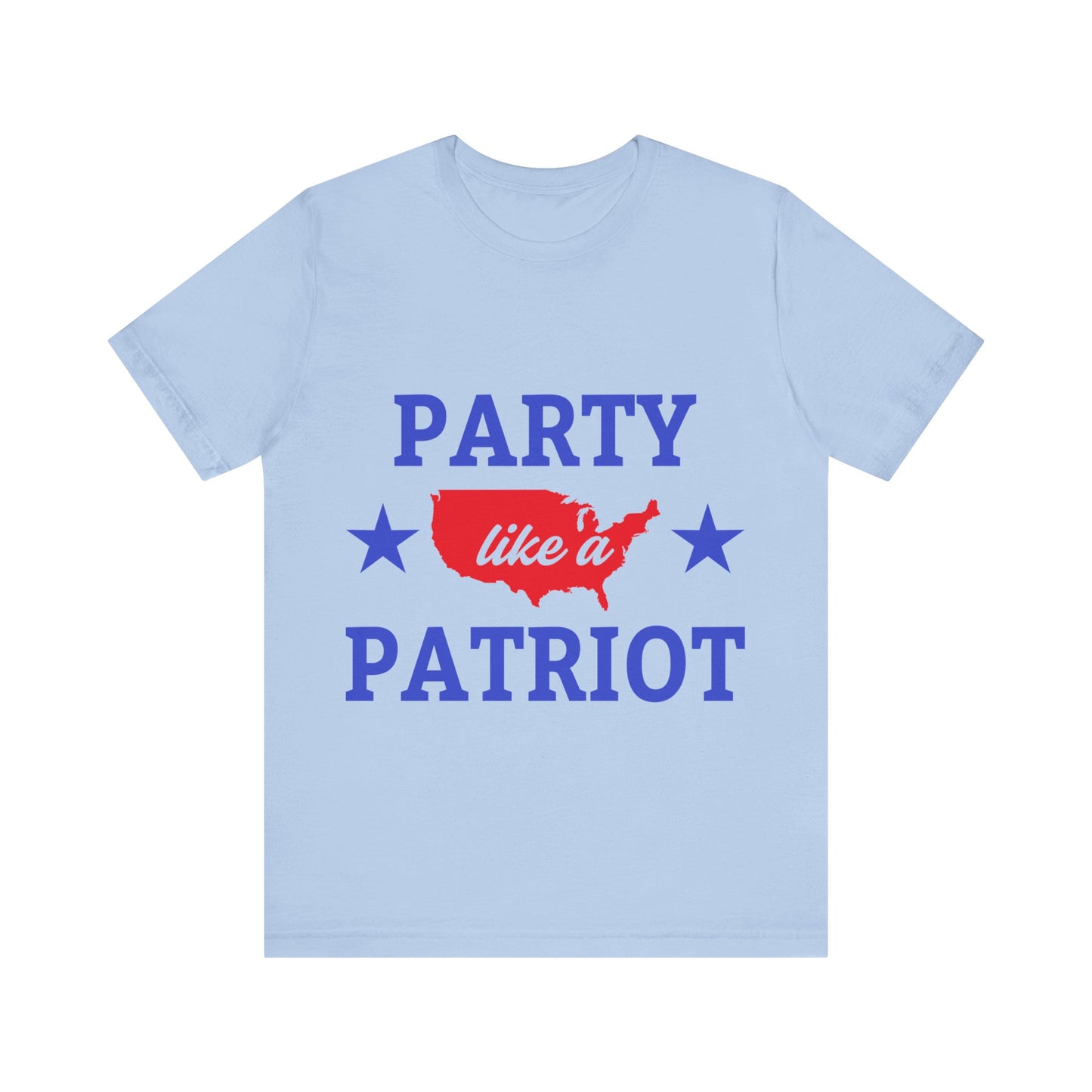 Party Like a Patriot Tee