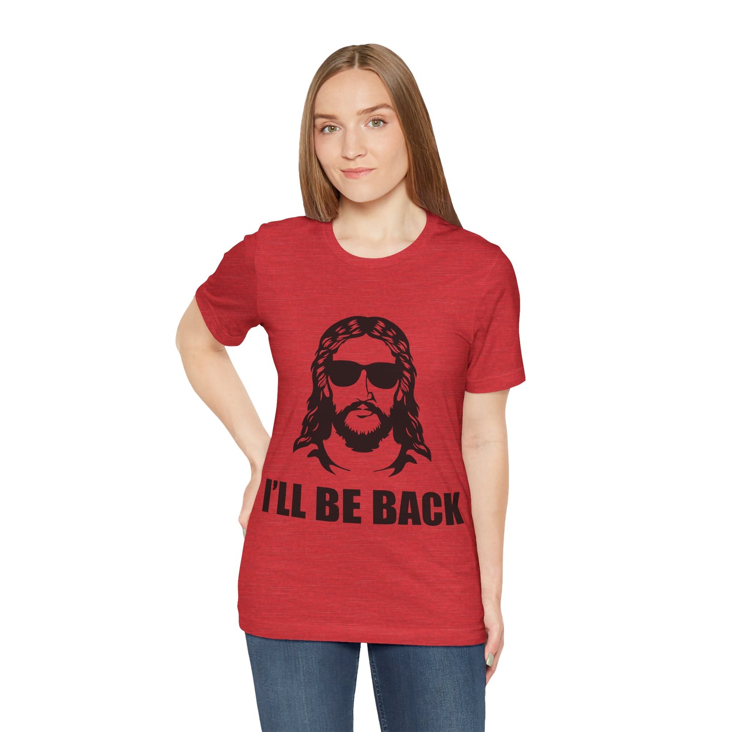 I'll Be Back - Jesus Tee