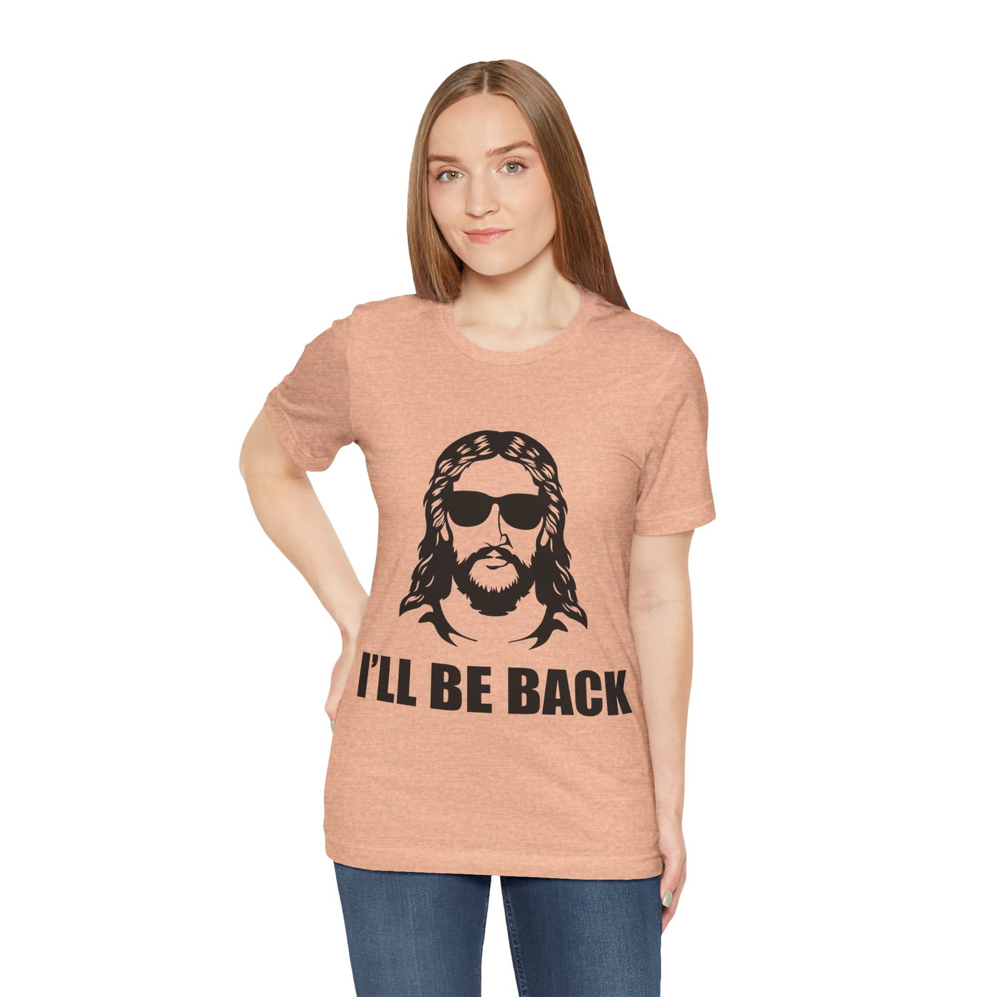 I'll Be Back - Jesus Tee