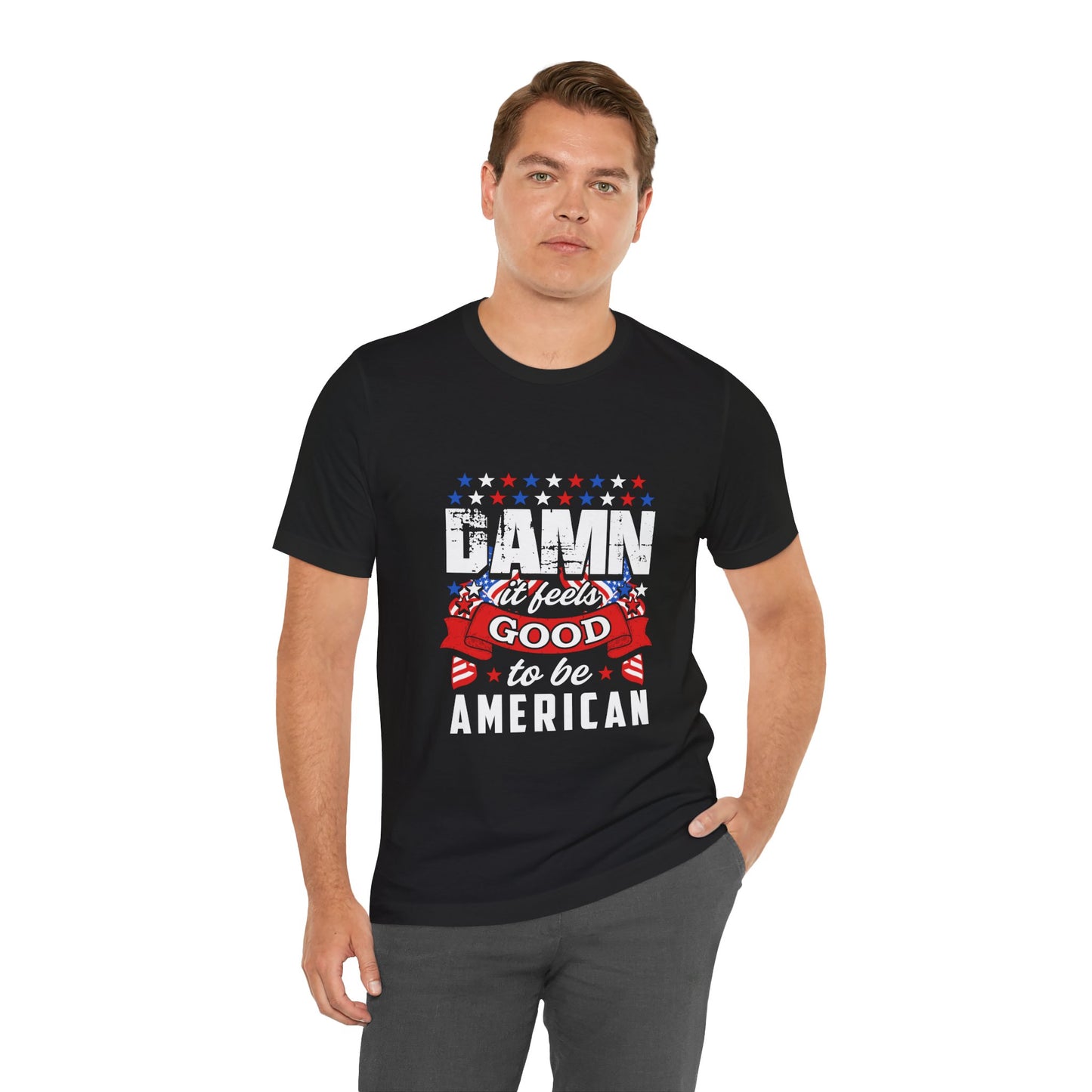 Damn it Feels Good to be American Tee