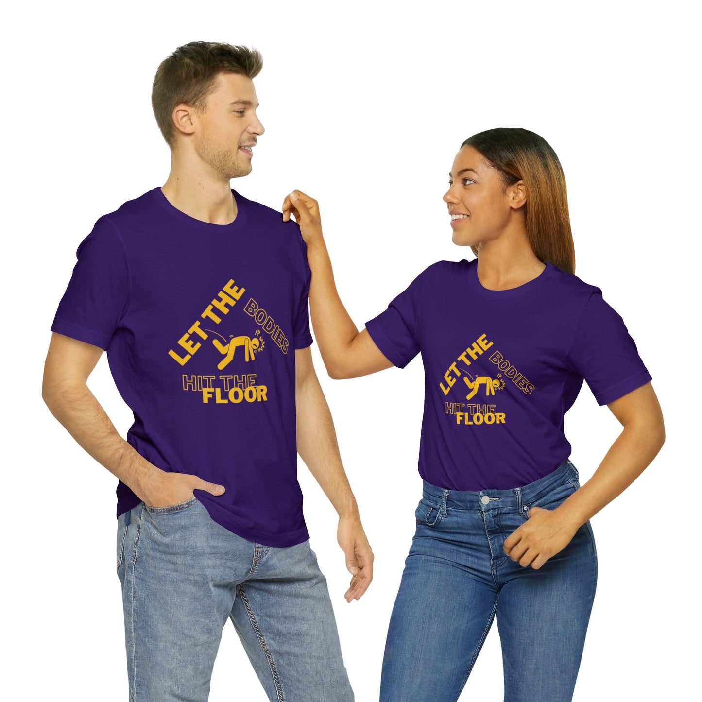 Let the bodies hit the floor  Tee