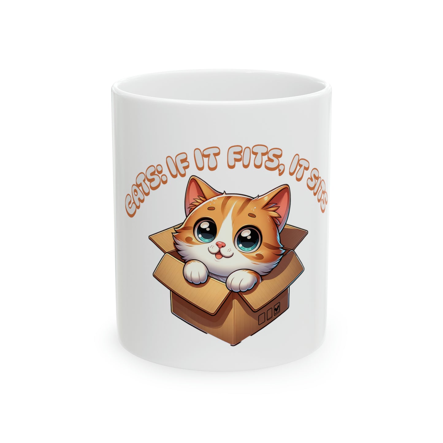 Cats: if it fits, it sits Mug, 11oz