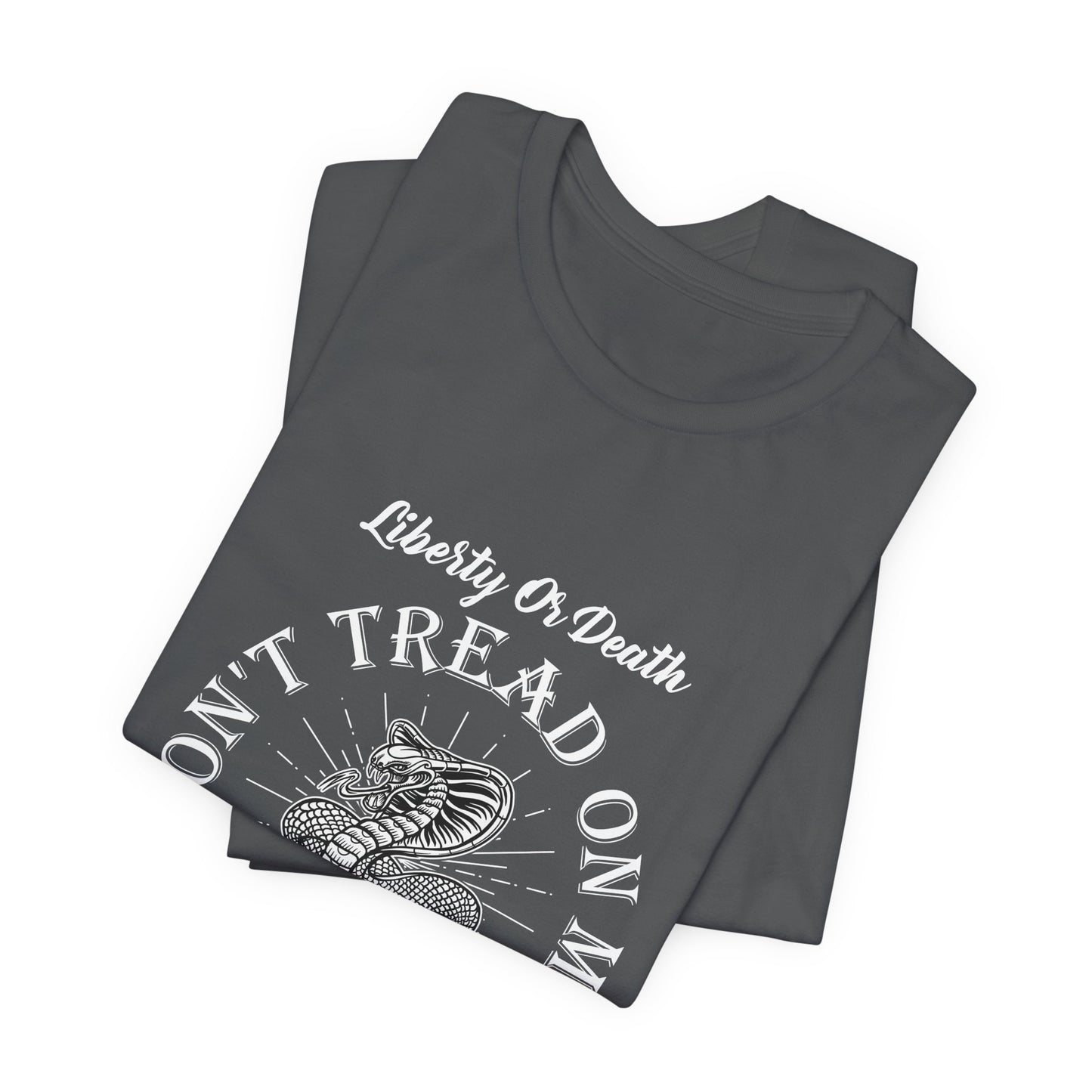 Don't Tread on Me Tee