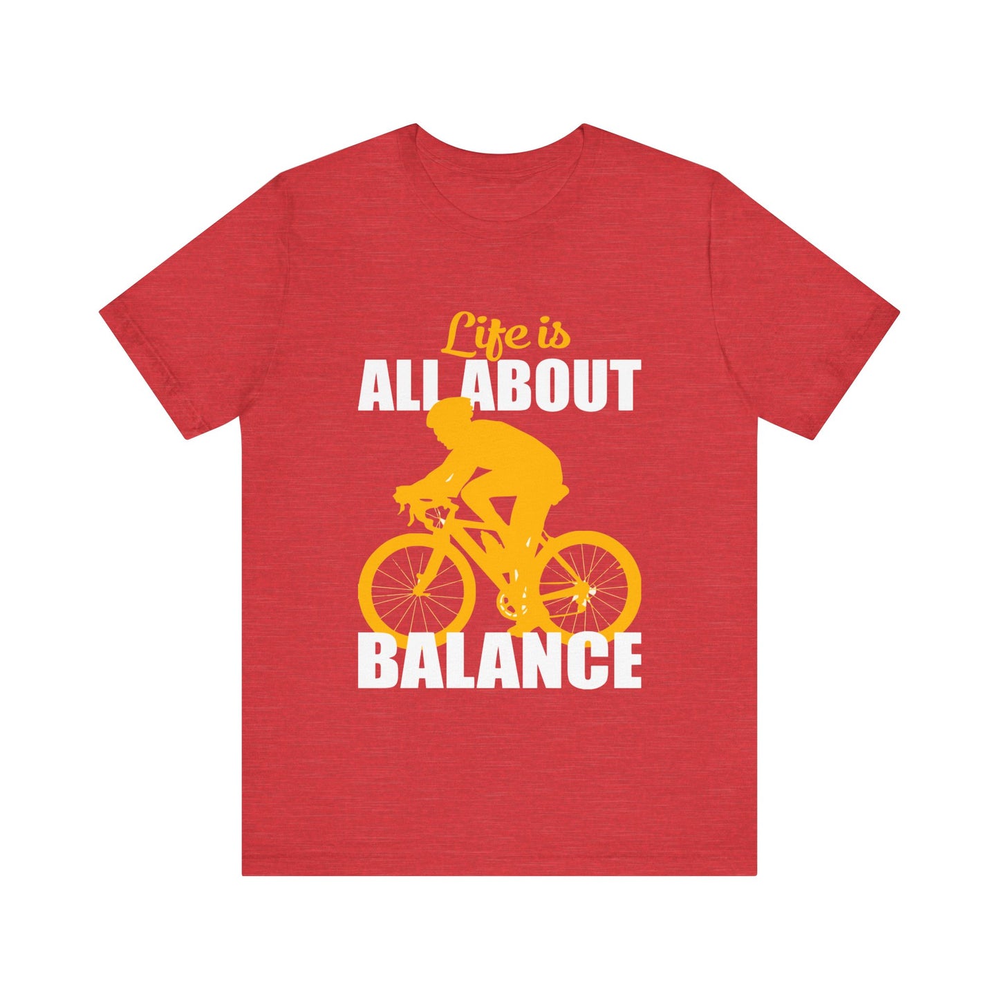 Life is all about Balance Tee